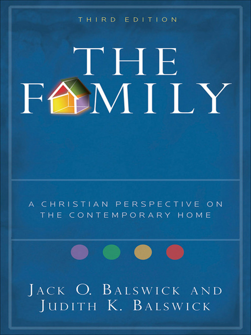 The Family (eBook): A Christian Perspective on the Contemporary Home
